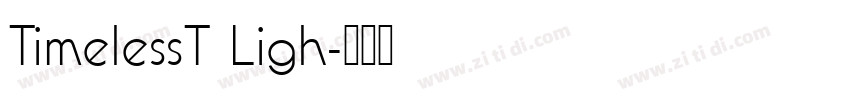 TimelessT Ligh字体转换